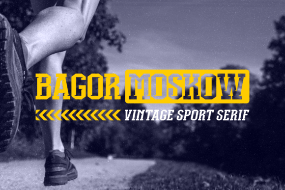 Bagor Moskow: A Versatile Serif for Real-World Design