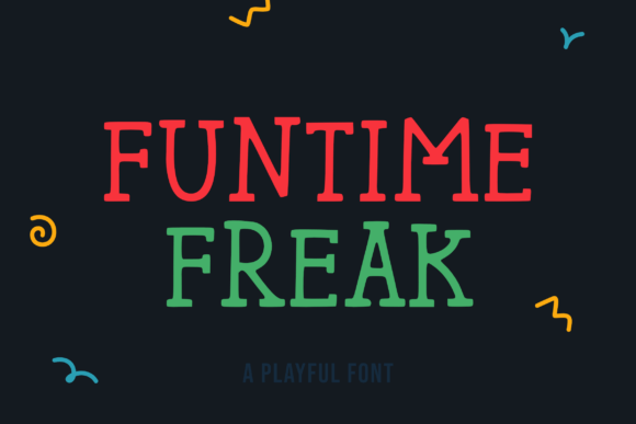 Funtime Freak: A Playful Serif Typeface for Editorial Design