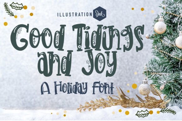 Good Tidings and Joy: A Whimsical Typeface for Holiday Cheer