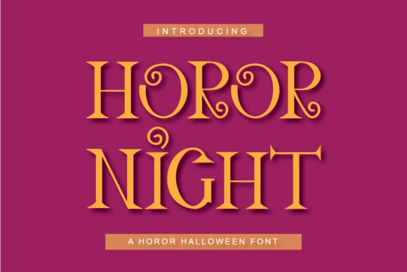 Horor Night Font: A Spooky Serif for Creators